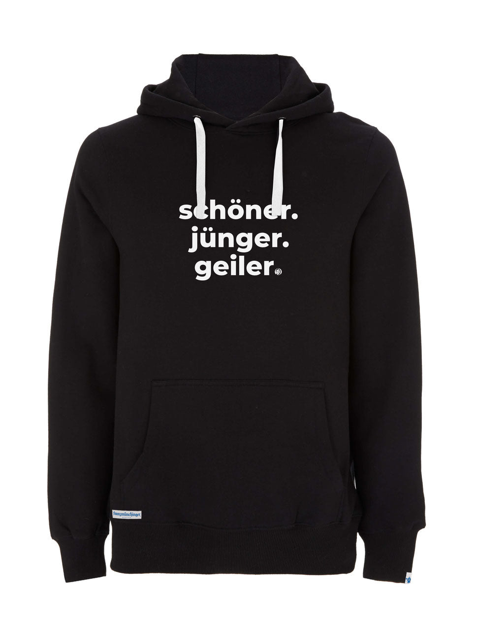 Schöner. Jünger. Geiler. Hoodie